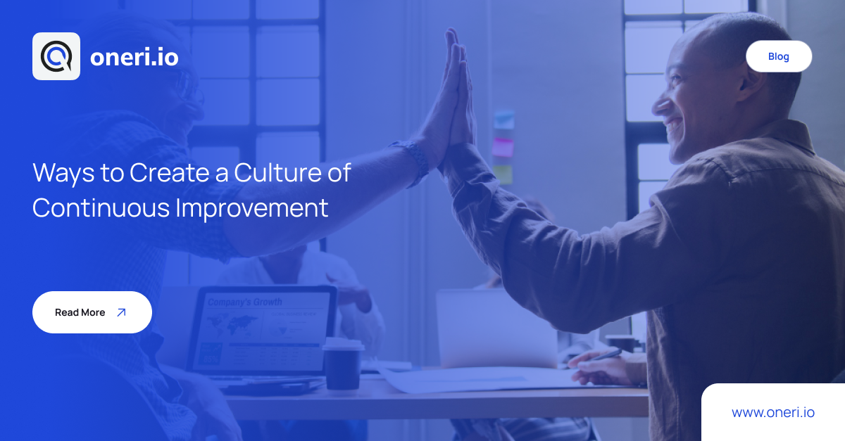 Ways to Create a Culture of Continuous Improvement