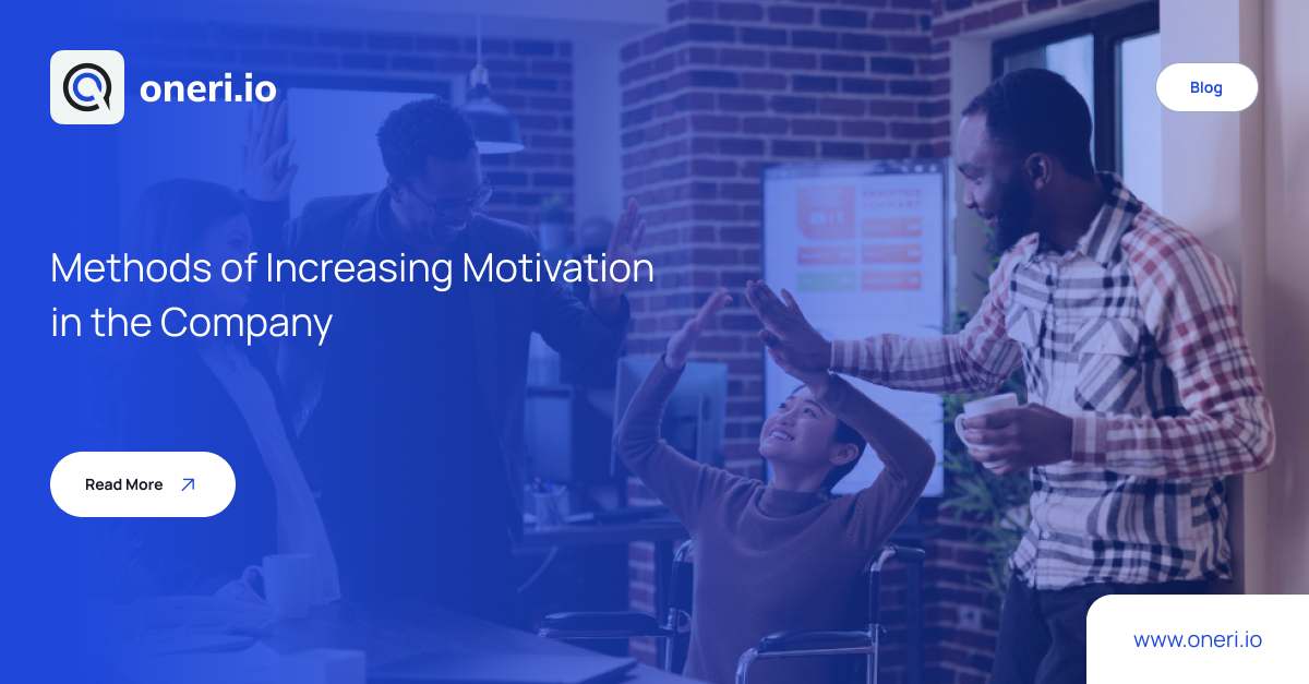 Methods of Increasing Motivation in the Company