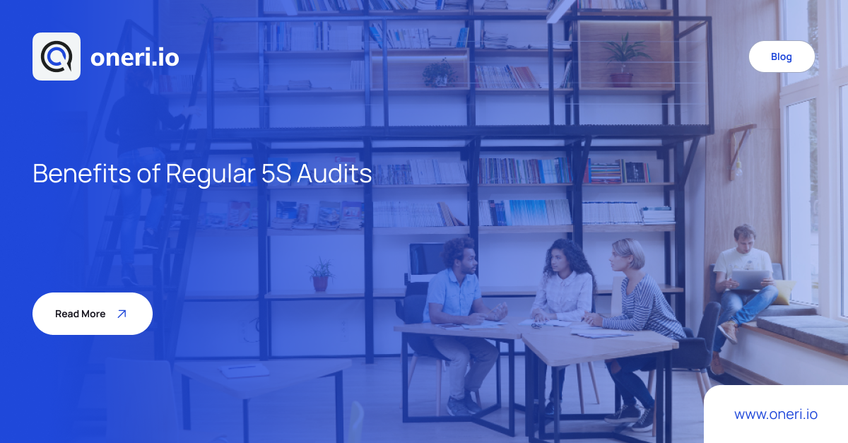 Benefits of Regular 5S Audits