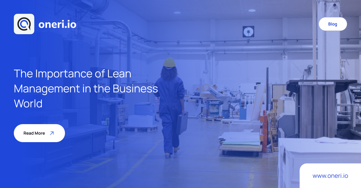 The Importance of Lean Management in the Business World