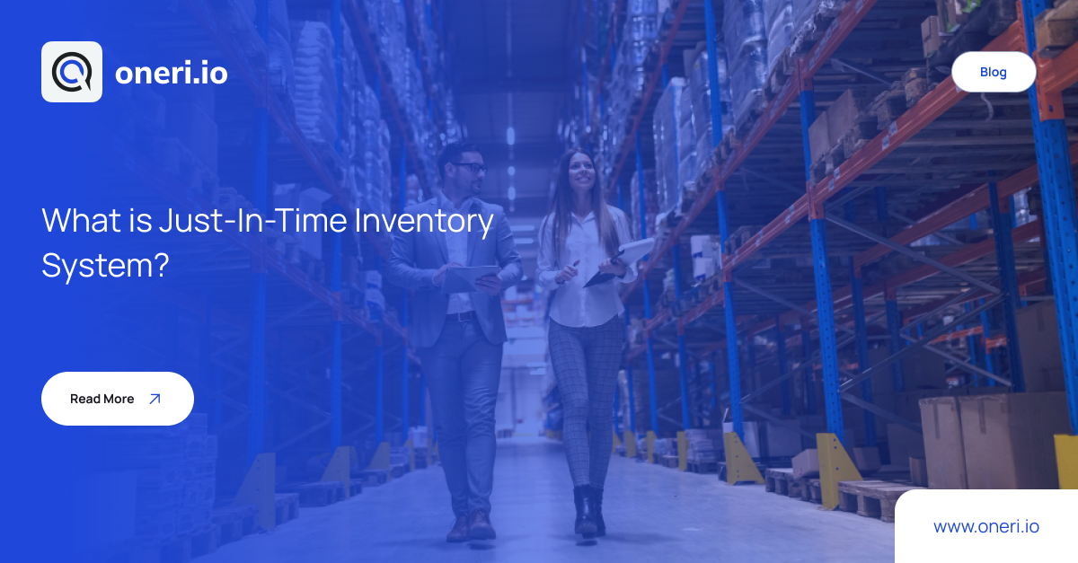 What is Just-In-Time Inventory System_