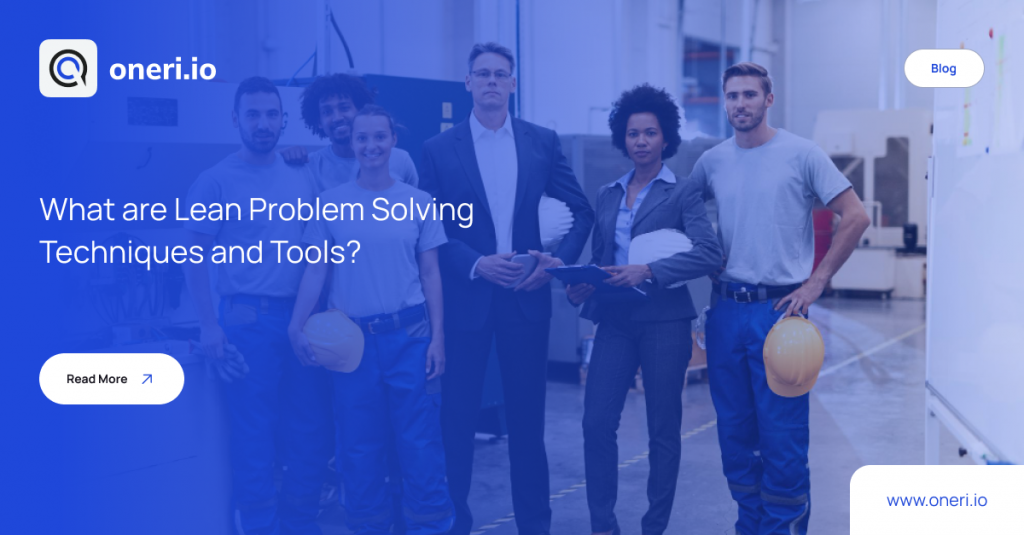 What are Lean Problem Solving Techniques and Tools_