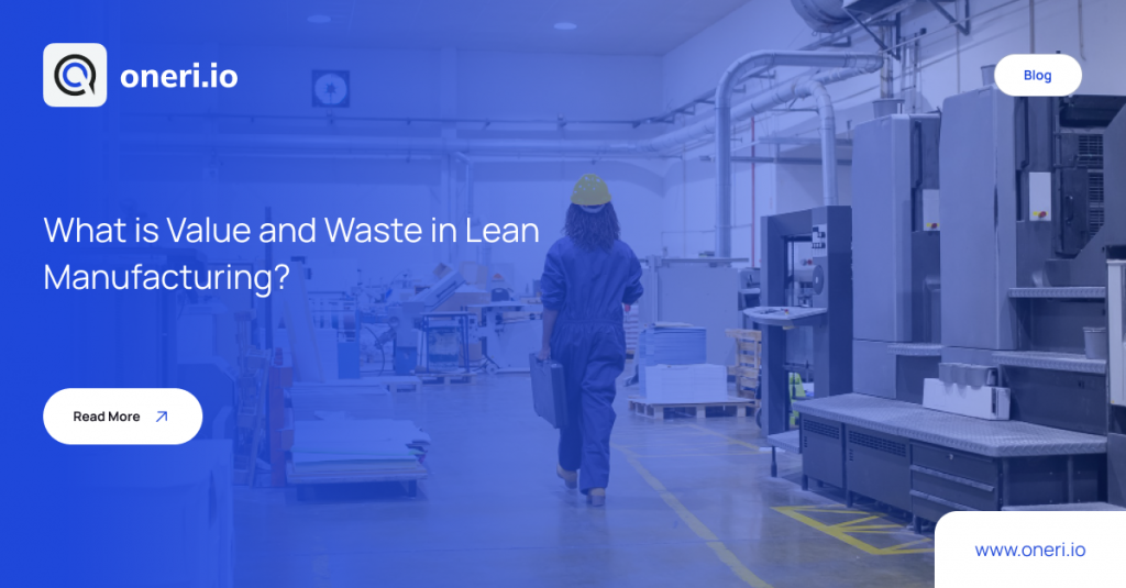 What is Value and Waste in Lean Manufacturing_