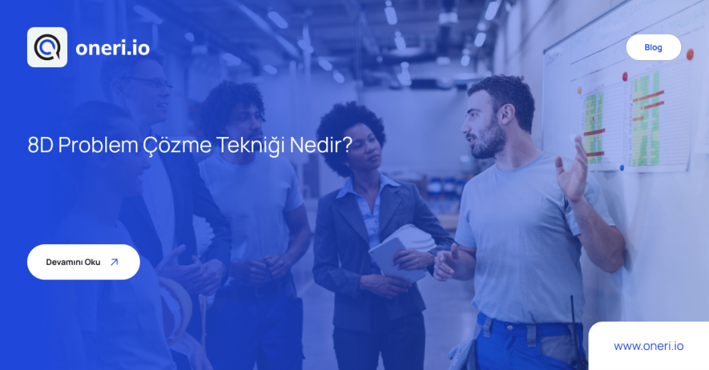 8D Problem Çözme Tekniği Nedir_