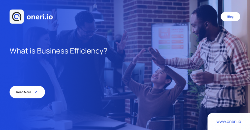 What is Business Efficiency_