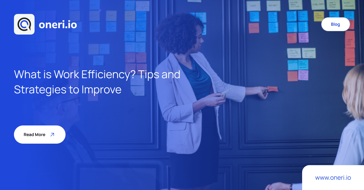 What is Work Efficiency_ Tips and Strategies to Improve