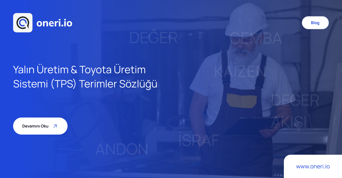 Yalın Üretim & Toyota Üretim Sistemi (TPS) Terimler Sözlüğü